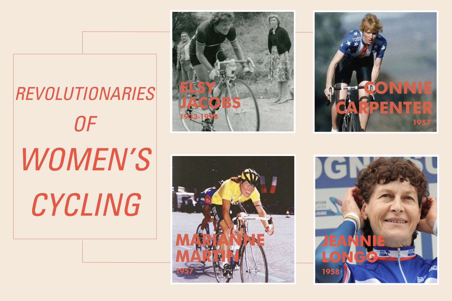 Jeannie Longo Marianne martin connie carpenter elsy Jacobs women cyclist